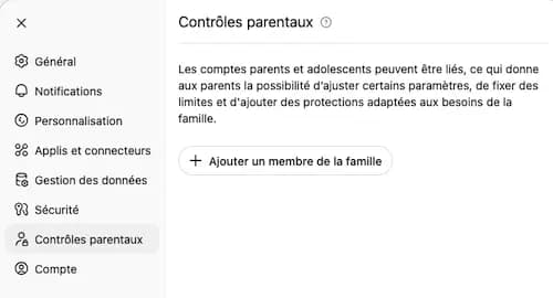 Les comptes parents et adolescents peuvent être liés, ce qui donne aux parents la possibilité d’ajuster certains paramètres, de fixer des limites et d'ajouter des protections adaptées aux besoins de la famille.