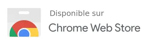 Téléchargez l'extension pour Chrome