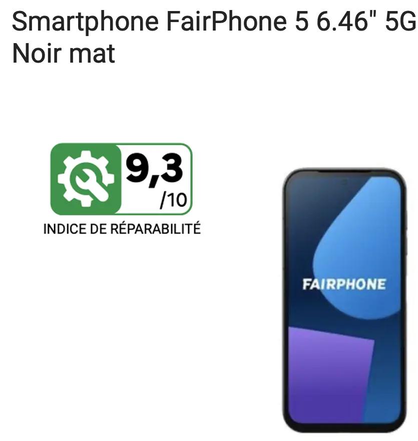 La note de réparabilité du Fairphone 5 est 9.3/10 