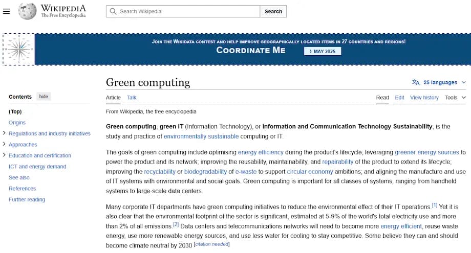 Green computing, green IT (Information Technology), or Information and Communication Technology Sustainability, is the study and practice of environmentally sustainable computing or IT. The goals of green computing include optimising energy efficiency during the product's lifecycle; leveraging greener energy sources to power the product and its network; improving the reusability, maintainability, and repairability of the product to extend its lifecycle; improving the recyclability or biodegradability of e-waste to support circular economy ambitions; and aligning the manufacture and use of IT systems with environmental and social goals. Green computing is important for all classes of systems, ranging from handheld systems to large-scale data centers. Many corporate IT departments have green computing initiatives to reduce the environmental effect of their IT operations [1] Yet it is also clear that the environmental footprint of the sector is significant, estimated at 5-9% of the world's total electricity use and more than 2% of all emissions 21 Data centers and telecommunications networks will need to become more energy efficient, reuse waste energy, use more renewable energy sources, and use less water for cooling to stay competitive. Some believe they can and should become climate neutral by 2030