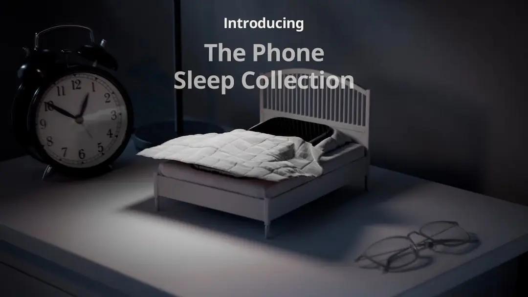 Introducing The Phone Sleep Collection