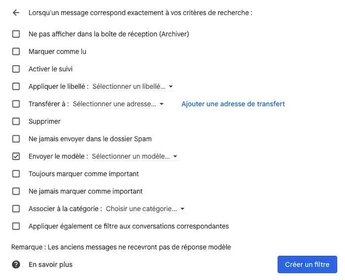 Lorsqu'un message correspond exactement à vos critères de recherche : Envoyer le modèle