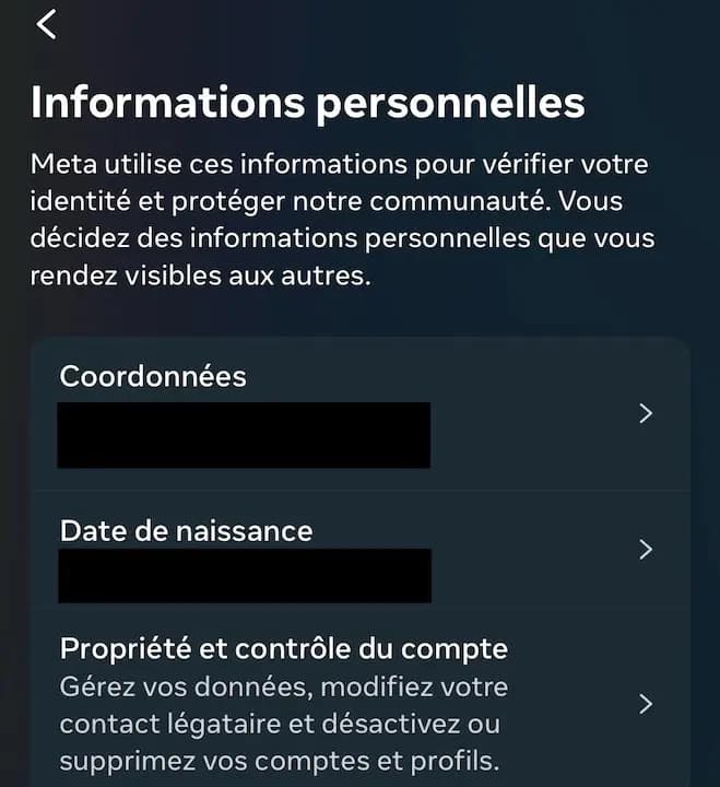 Meta - informations personnelles - Meta utilise ces informations pour vérifier votre identité et protéger notre communauté. Vous décidez des informations personnelles que vous rendez visibles aux autres.