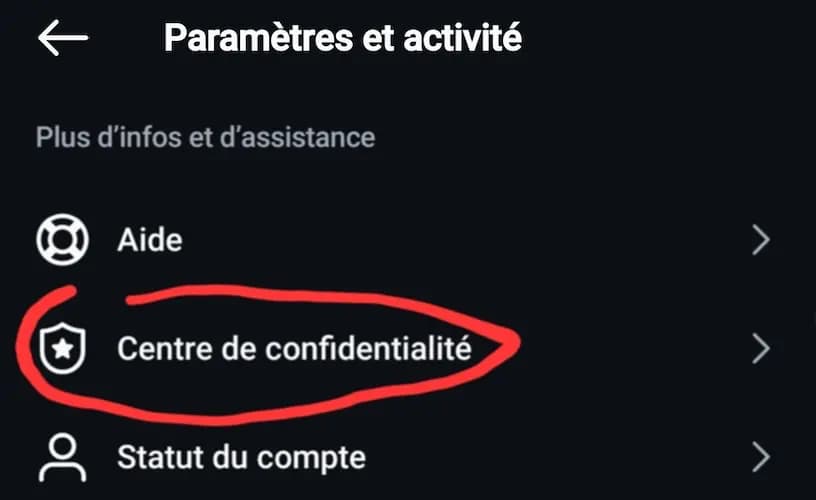 Paramètres d'Instagram > Centre de confidentialité