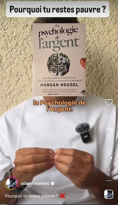 Story Instagram dont le titre est Pourquoi tu restes pauvre ? avec une personne tenant le livre La psychologie de l'argent de Morgan Housel