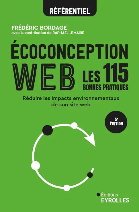 Référentiel d'écoconception web - 5ème édition - 115 bonnes pratiques - GreenIT