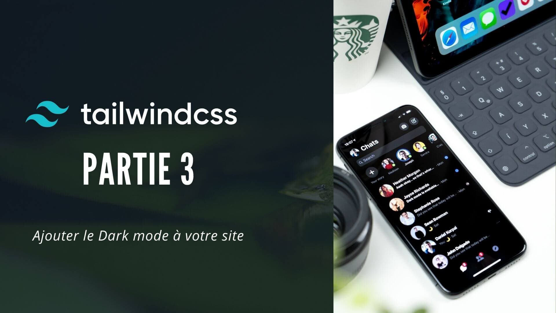 Tailwind CSS – Partie 3 – Ajouter le Dark mode à votre site
