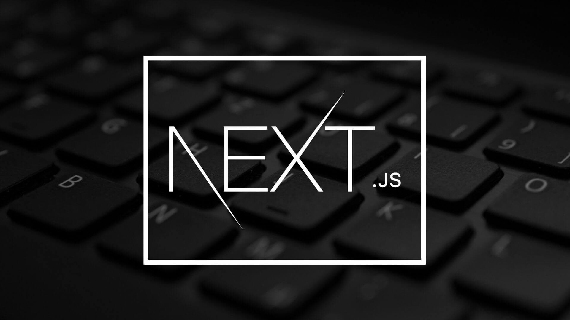 Next JS – Un framework ReactJS performant, adoré par les robots Google